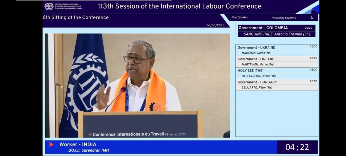 Shri. B. Surendran (Org.Sec., BMS) addressing the plenary session of the 113th ILC of International Labour Organisation, 6th June 2025.